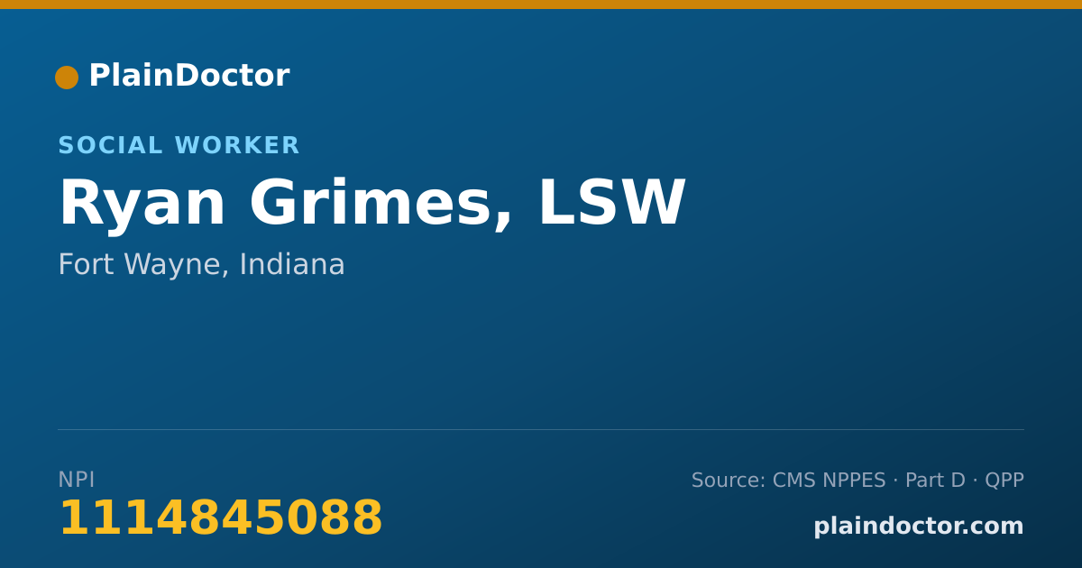 Shareable card for Ryan Grimes, LSW - Social Worker, Fort Wayne, IN