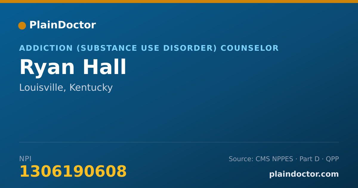 Shareable card for Ryan Hall - Addiction (Substance Use Disorder) Counselor, Louisville, KY