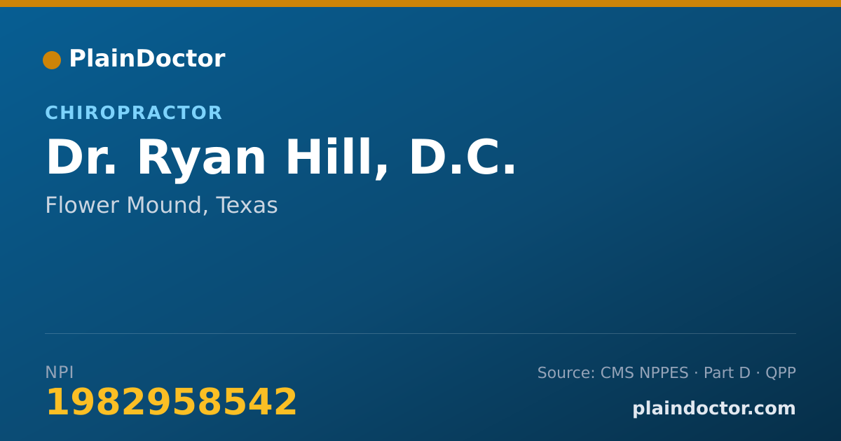 Shareable card for Ryan Hill, D.C. - Chiropractor, Flower Mound, TX