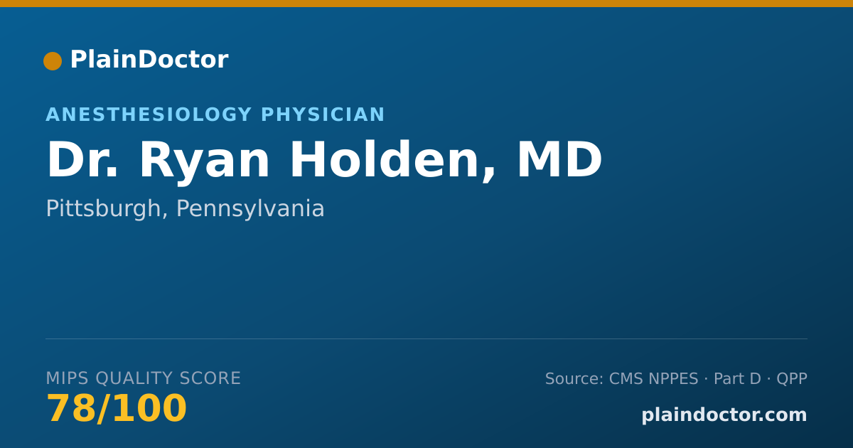 Shareable card for Ryan Holden, MD - Anesthesiology Physician, Pittsburgh, PA