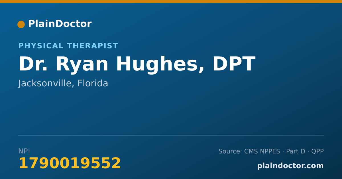 Shareable card for Ryan Hughes, DPT - Physical Therapist, Jacksonville, FL