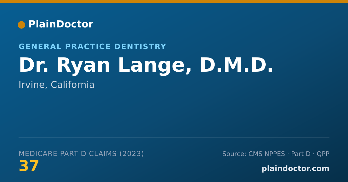 Shareable card for Ryan Lange, D.M.D. - General Practice Dentistry, Irvine, CA