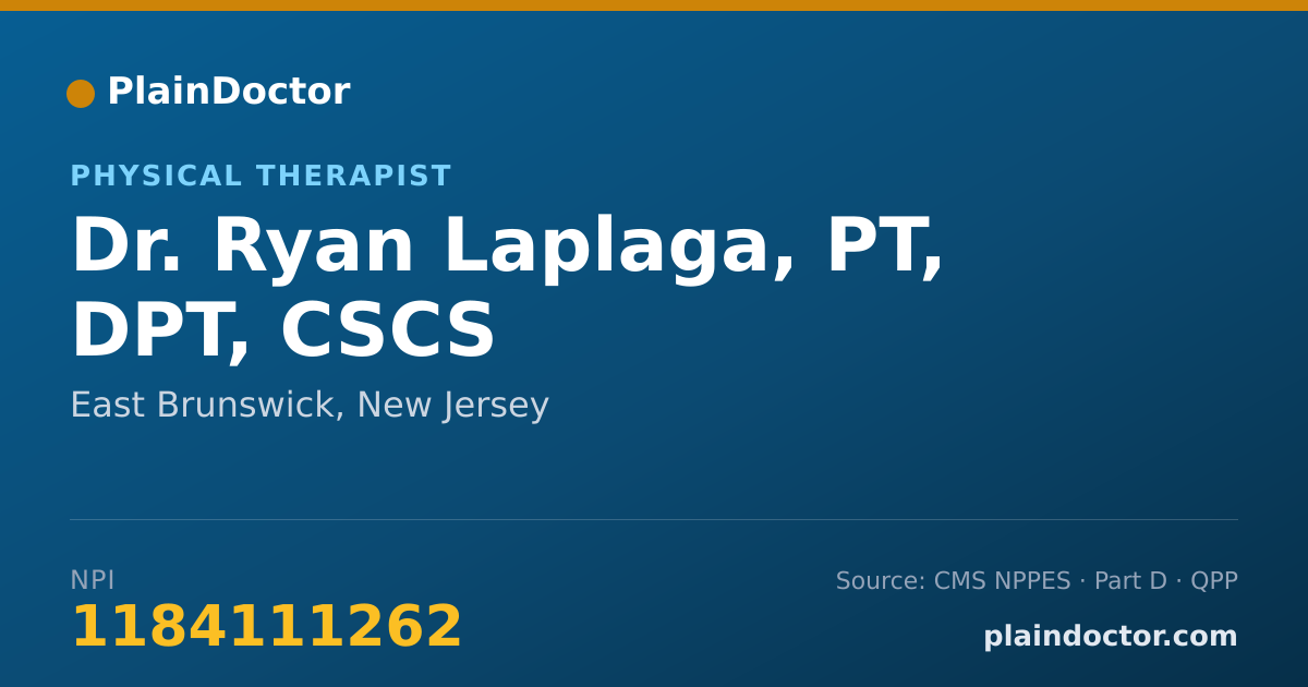Shareable card for Ryan Laplaga, PT, DPT, CSCS - Physical Therapist, East Brunswick, NJ