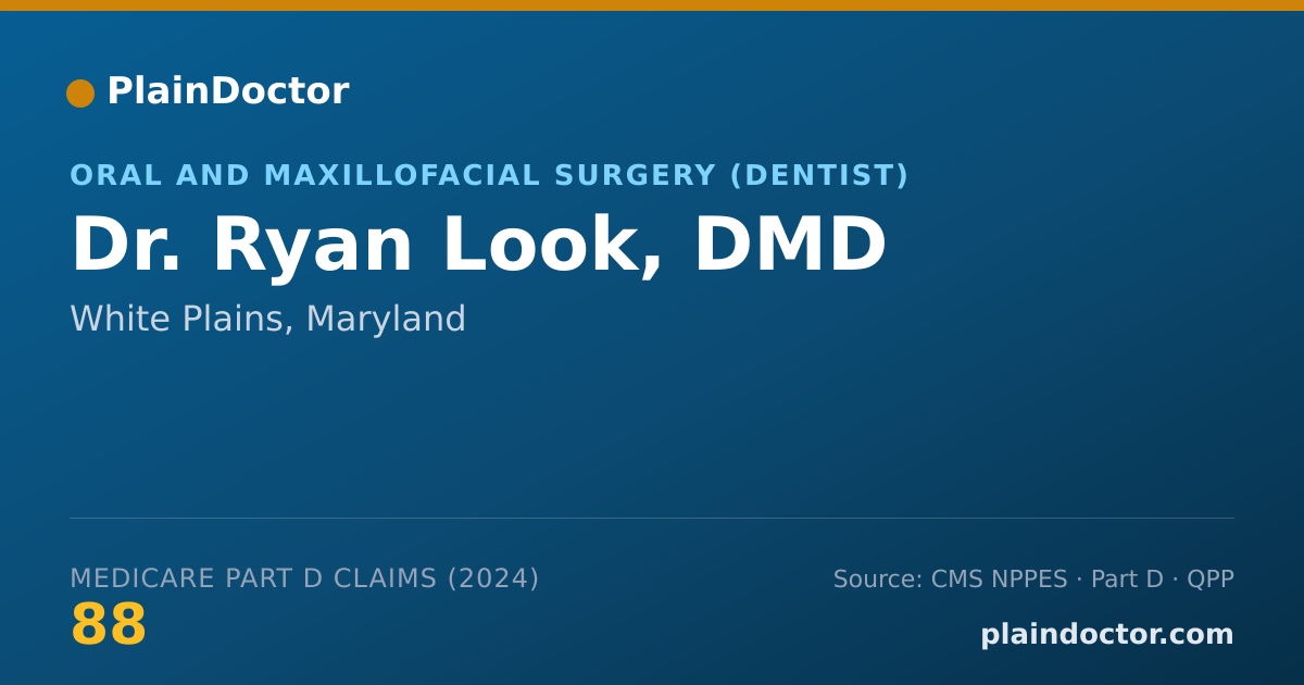Shareable card for Ryan Look, DMD - Oral and Maxillofacial Surgery (Dentist), White Plains, MD