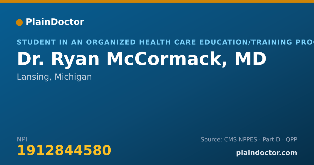 Shareable card for Ryan McCormack, MD - Student in an Organized Health Care Education/Training Program, Lansing, MI