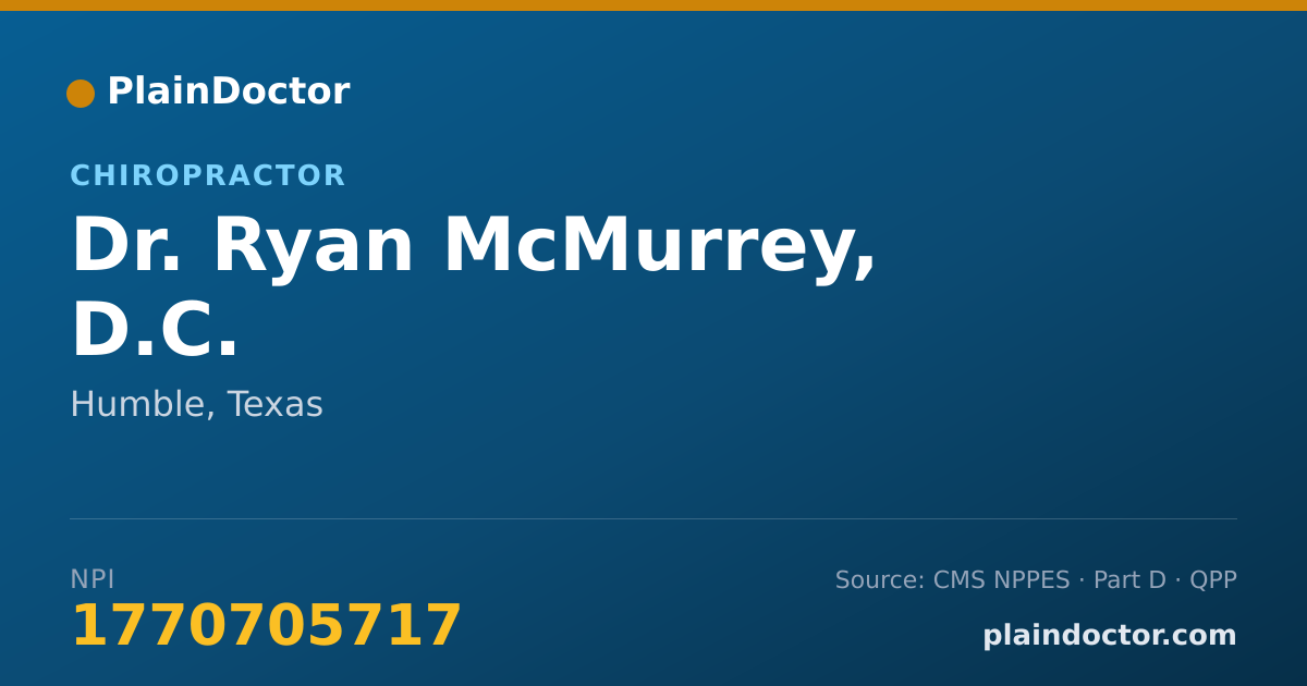Shareable card for Ryan McMurrey, D.C. - Chiropractor, Humble, TX
