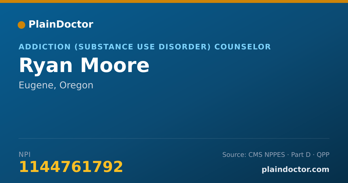 Shareable card for Ryan Moore - Addiction (Substance Use Disorder) Counselor, Eugene, OR