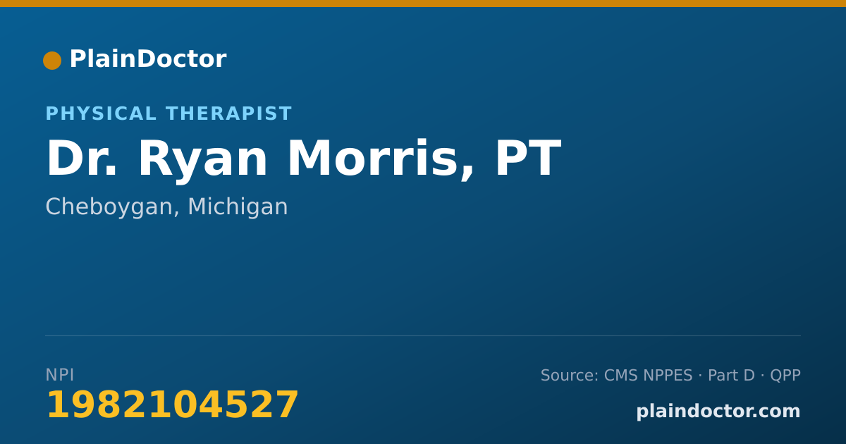Shareable card for Ryan Morris, PT - Physical Therapist, Cheboygan, MI