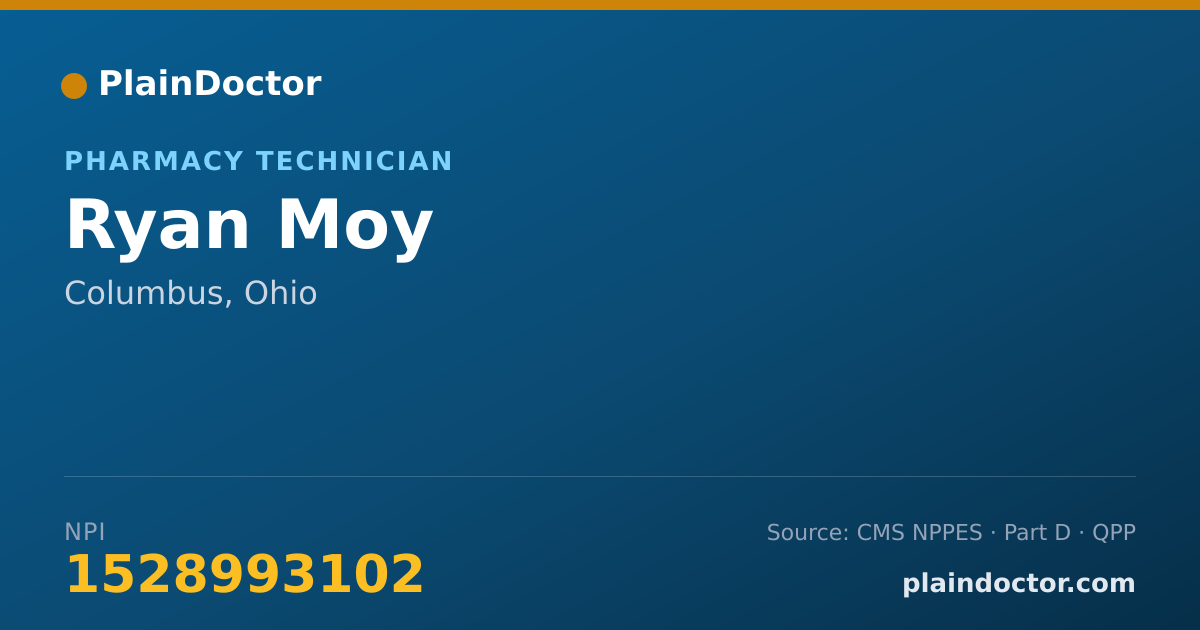 Shareable card for Ryan Moy - Pharmacy Technician, Columbus, OH