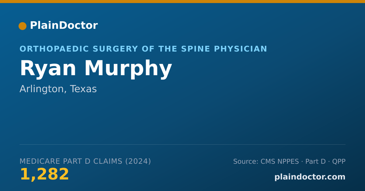 Shareable card for Ryan Murphy - Orthopaedic Surgery of the Spine Physician, Arlington, TX