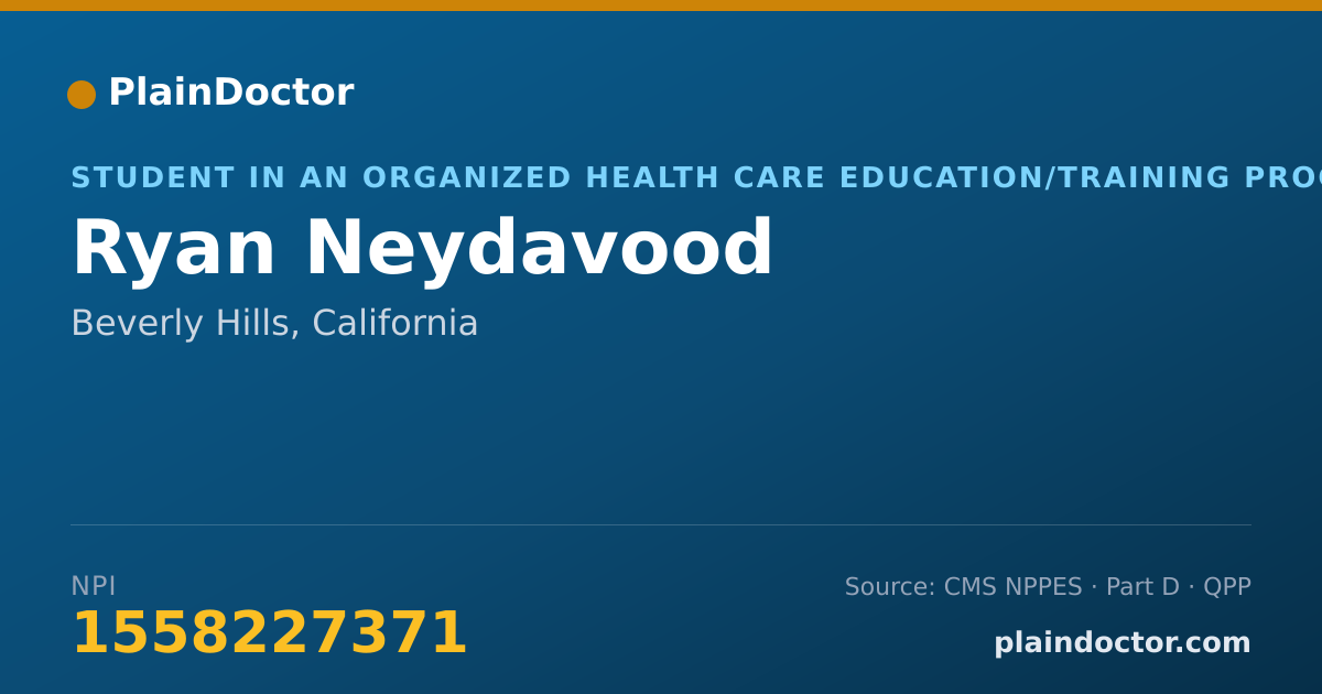 Shareable card for Ryan Neydavood - Student in an Organized Health Care Education/Training Program, Beverly Hills, CA