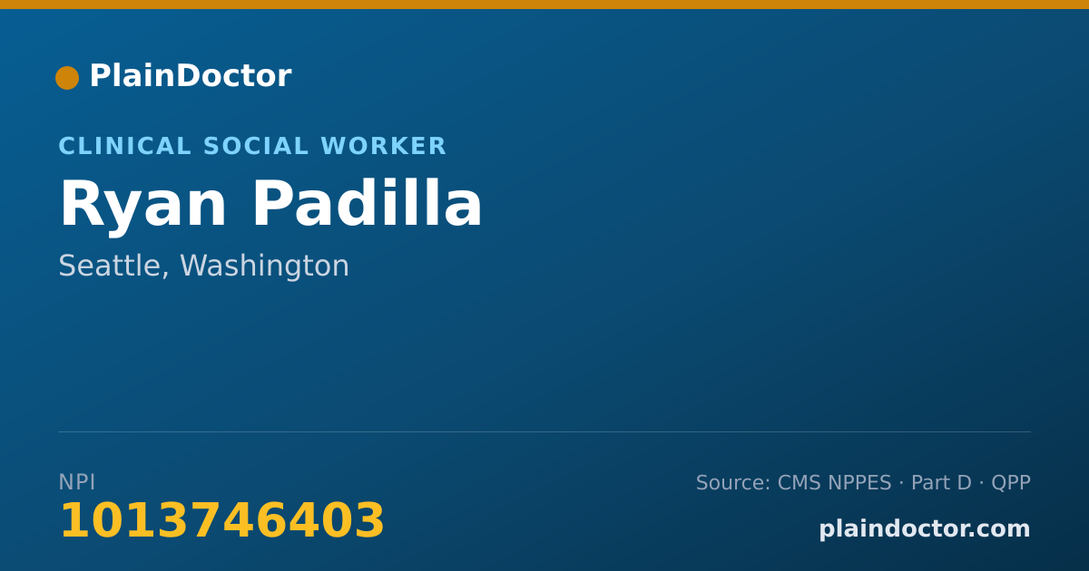 Shareable card for Ryan Padilla - Clinical Social Worker, Seattle, WA
