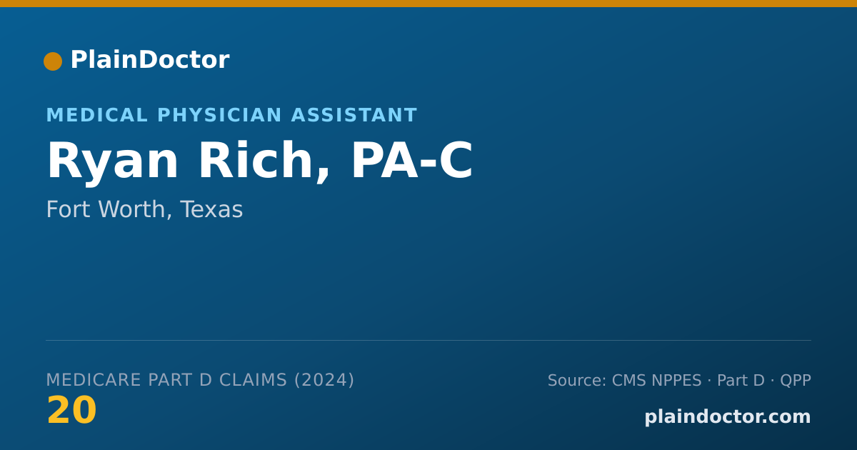 Shareable card for Ryan Rich, PA-C - Physician Assistant, Fort Worth, TX