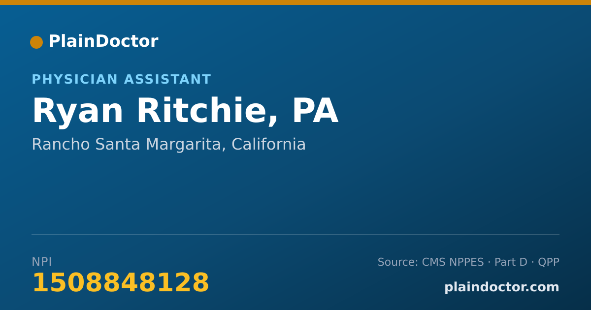 Shareable card for Ryan Ritchie, PA - Physician Assistant, Rancho Santa Margarita, CA