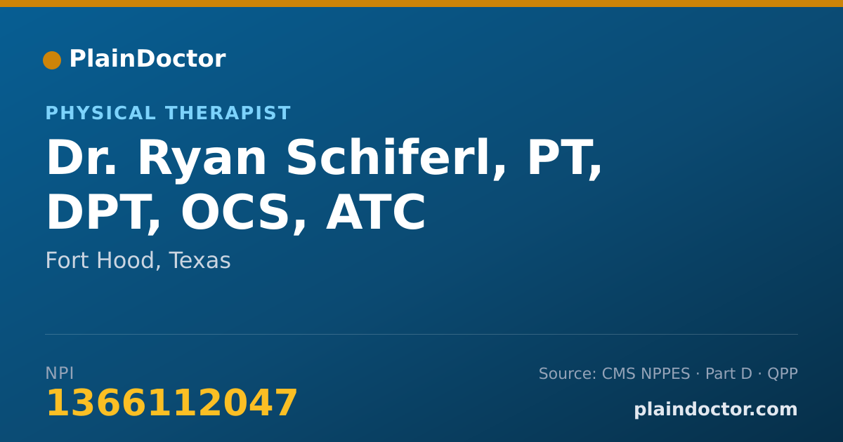 Shareable card for Ryan Schiferl, PT, DPT, OCS, ATC - Physical Therapist, Fort Hood, TX