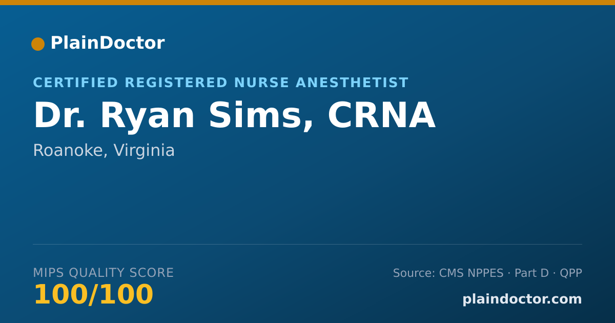 Shareable card for Ryan Sims, CRNA - Certified Registered Nurse Anesthetist, Roanoke, VA