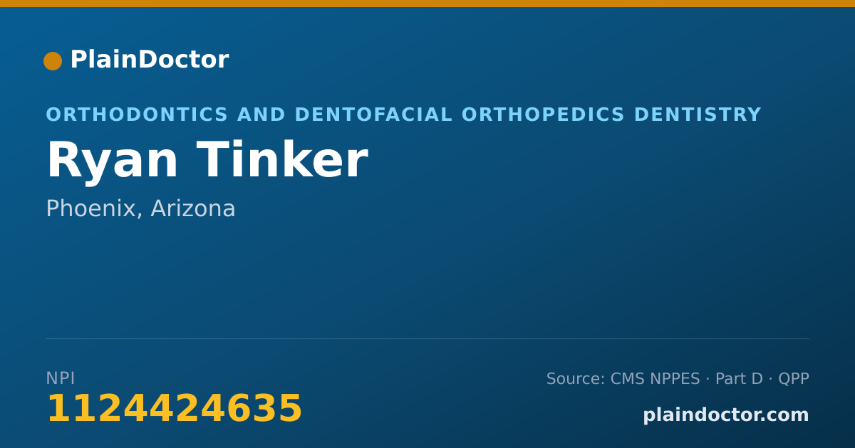 Shareable card for Ryan Tinker - Orthodontics and Dentofacial Orthopedics Dentistry, Phoenix, AZ