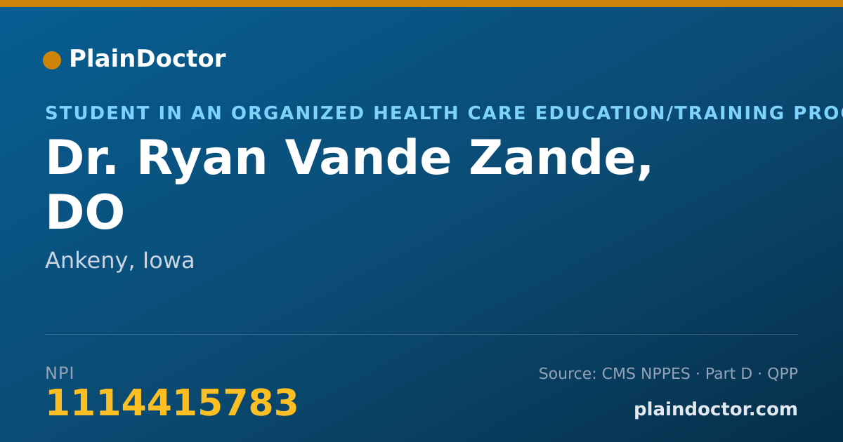 Shareable card for Ryan Vande Zande, DO - Student in an Organized Health Care Education/Training Program, Ankeny, IA