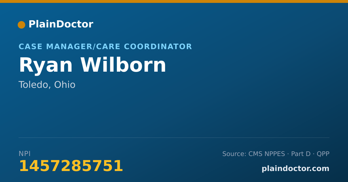 Shareable card for Ryan Wilborn - Case Manager/Care Coordinator, Toledo, OH