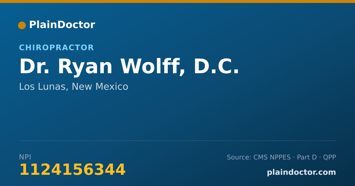 Shareable card for Ryan Wolff, D.C. - Chiropractor, Los Lunas, NM