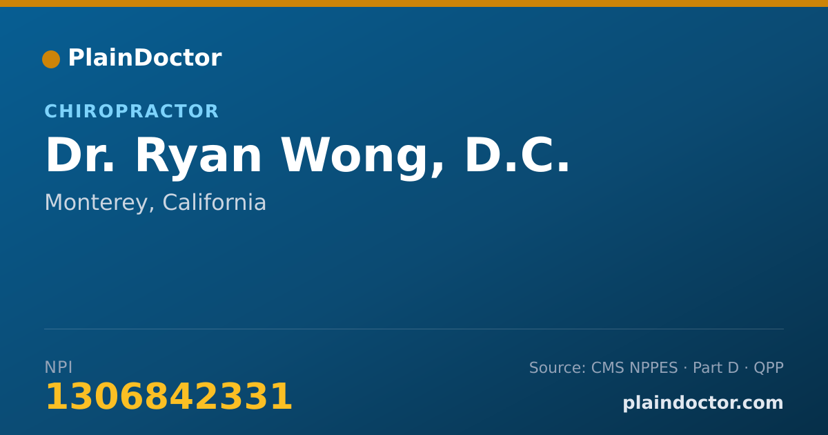 Shareable card for Ryan Wong, D.C. - Chiropractor, Monterey, CA