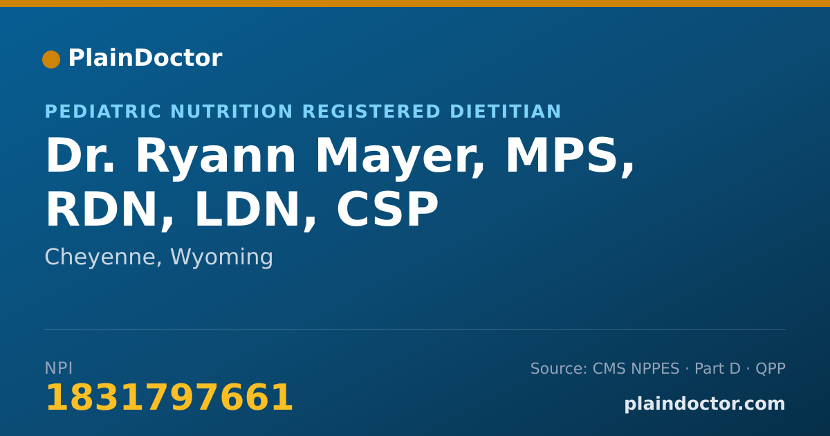 Shareable card for Ryann Mayer, MPS, RDN, LDN, CSP - Pediatric Nutrition Registered Dietitian, Cheyenne, WY
