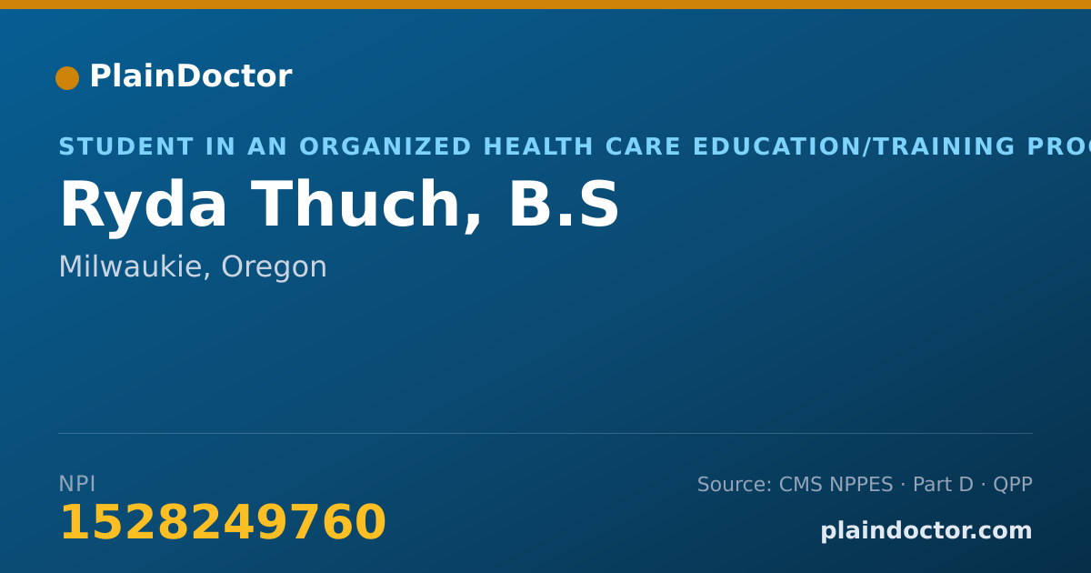 Shareable card for Ryda Thuch, B.S - Student in an Organized Health Care Education/Training Program, Milwaukie, OR