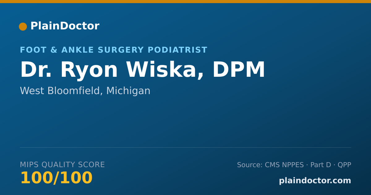 Shareable card for Ryon Wiska, DPM - Foot & Ankle Surgery Podiatrist, West Bloomfield, MI