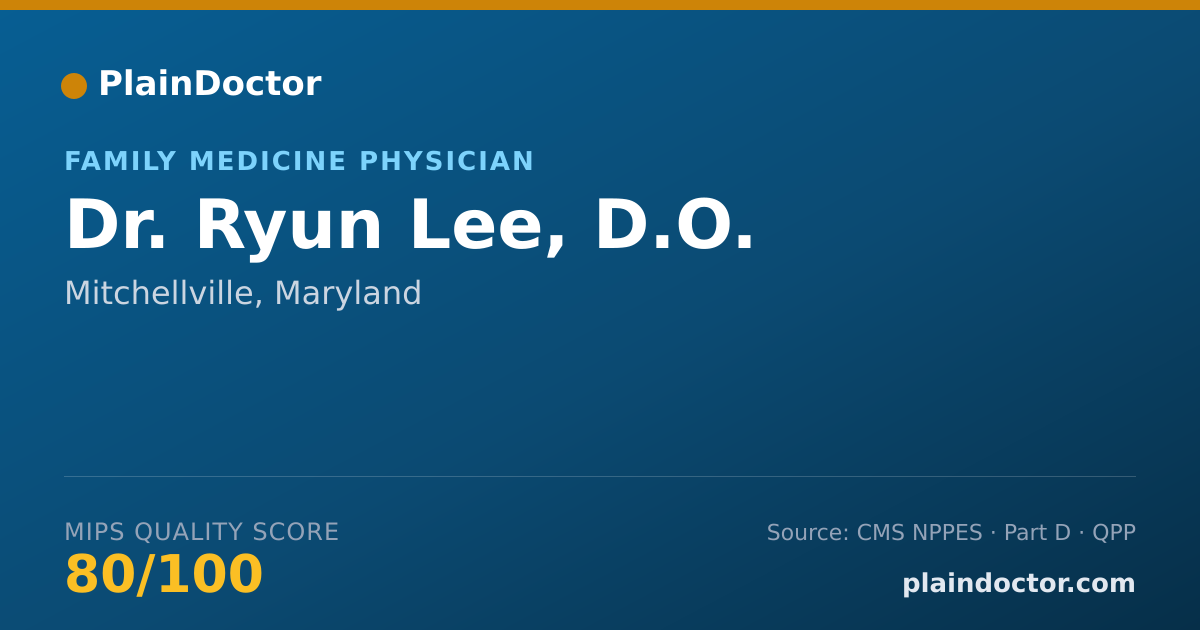 Shareable card for Ryun Lee, D.O. - Family Medicine Physician, Mitchellville, MD