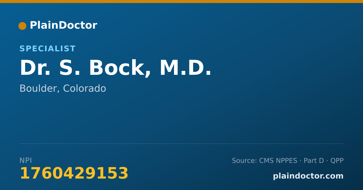 Shareable card for S. Bock, M.D. - Specialist, Boulder, CO