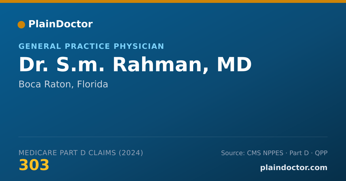 Shareable card for S.m. Rahman, MD - General Practice Physician, Boca Raton, FL