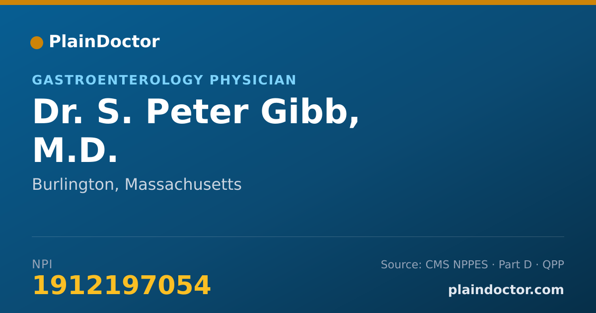 Shareable card for S. Peter Gibb, M.D. - Gastroenterology Physician, Burlington, MA