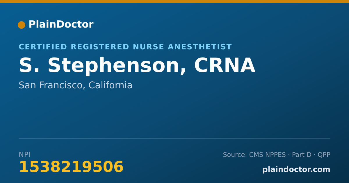 Shareable card for S. Stephenson, CRNA - Certified Registered Nurse Anesthetist, San Francisco, CA