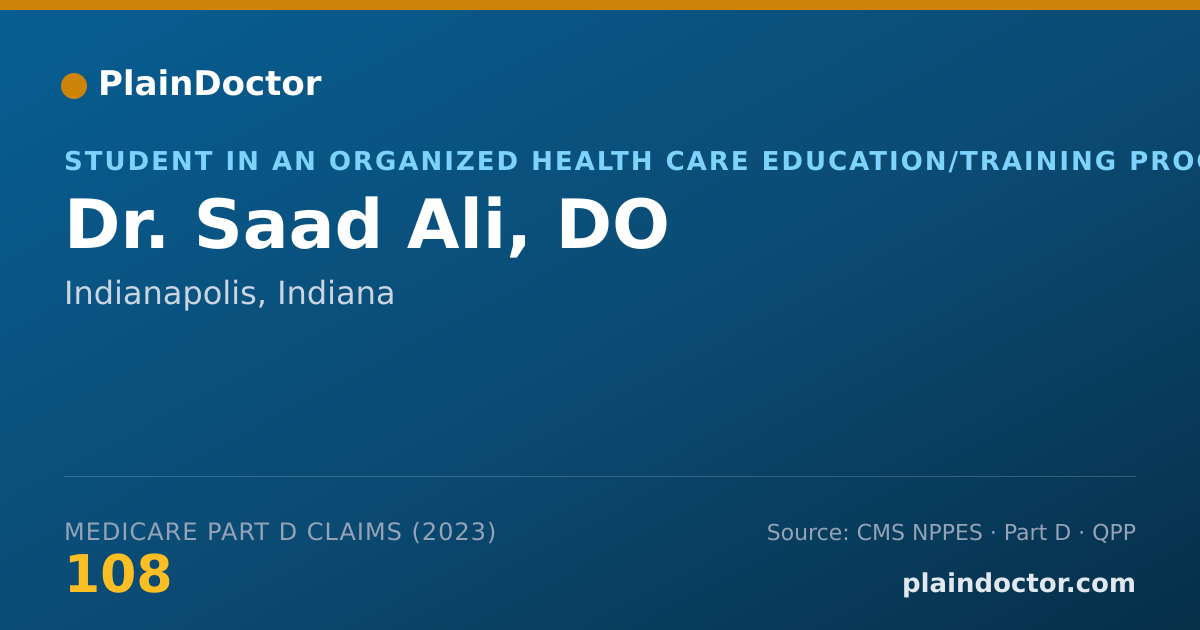 Shareable card for Saad Ali, DO - Student in an Organized Health Care Education/Training Program, Indianapolis, IN