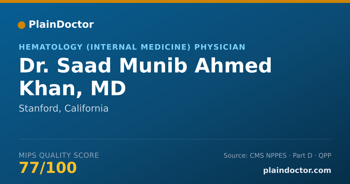 Shareable card for Saad Munib Ahmed Khan, MD - Hematology (Internal Medicine) Physician, Stanford, CA