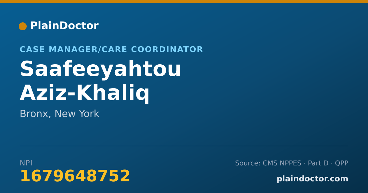 Shareable card for Saafeeyahtou Aziz-Khaliq - Case Manager/Care Coordinator, Bronx, NY