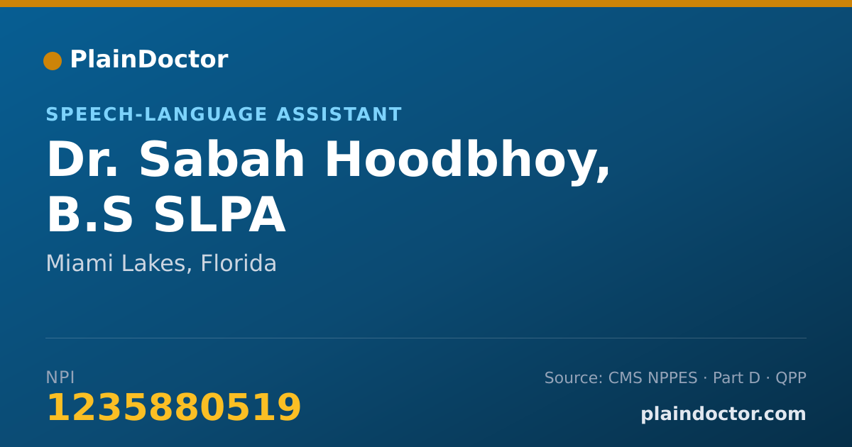 Shareable card for Sabah Hoodbhoy, B.S SLPA - Speech-Language Assistant, Miami Lakes, FL