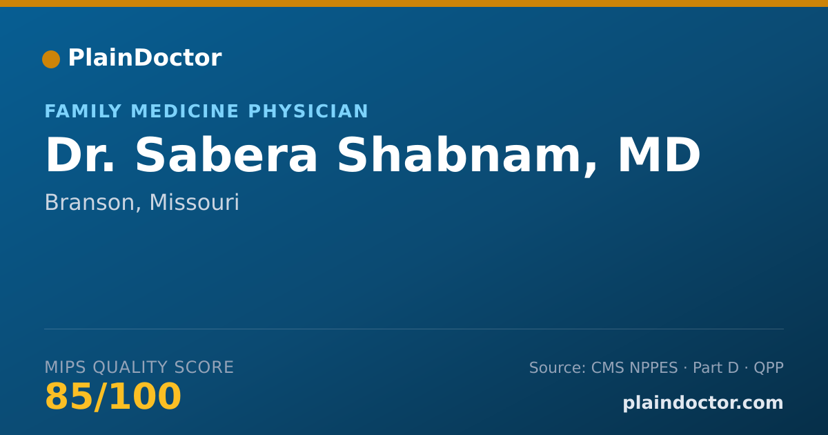 Shareable card for Sabera Shabnam, MD - Family Medicine Physician, Branson, MO