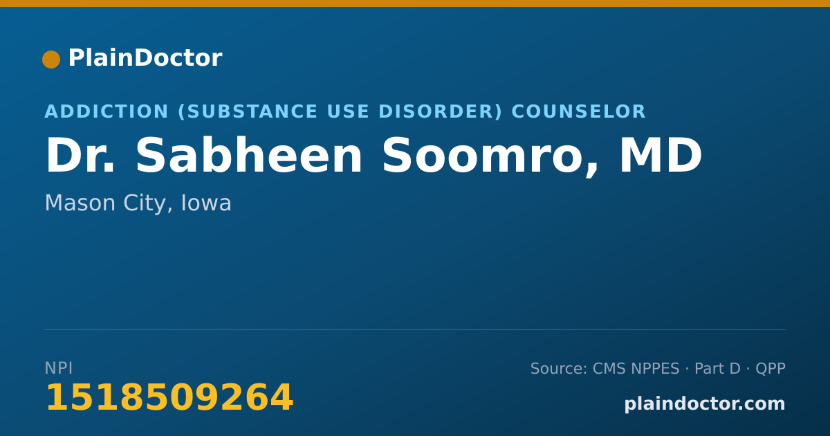Shareable card for Sabheen Soomro, MD - Addiction (Substance Use Disorder) Counselor, Mason City, IA