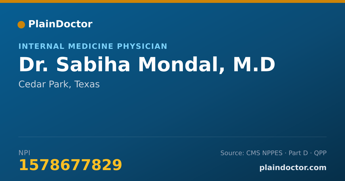 Shareable card for Sabiha Mondal, M.D - Internal Medicine Physician, Cedar Park, TX