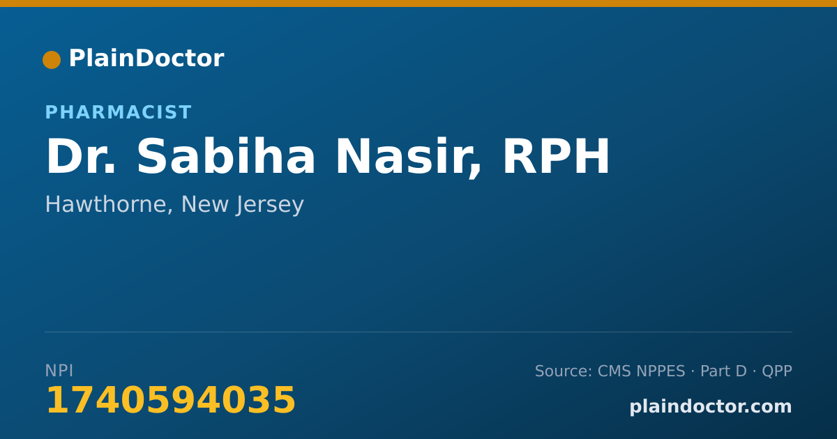 Shareable card for Sabiha Nasir, RPH - Pharmacist, Hawthorne, NJ