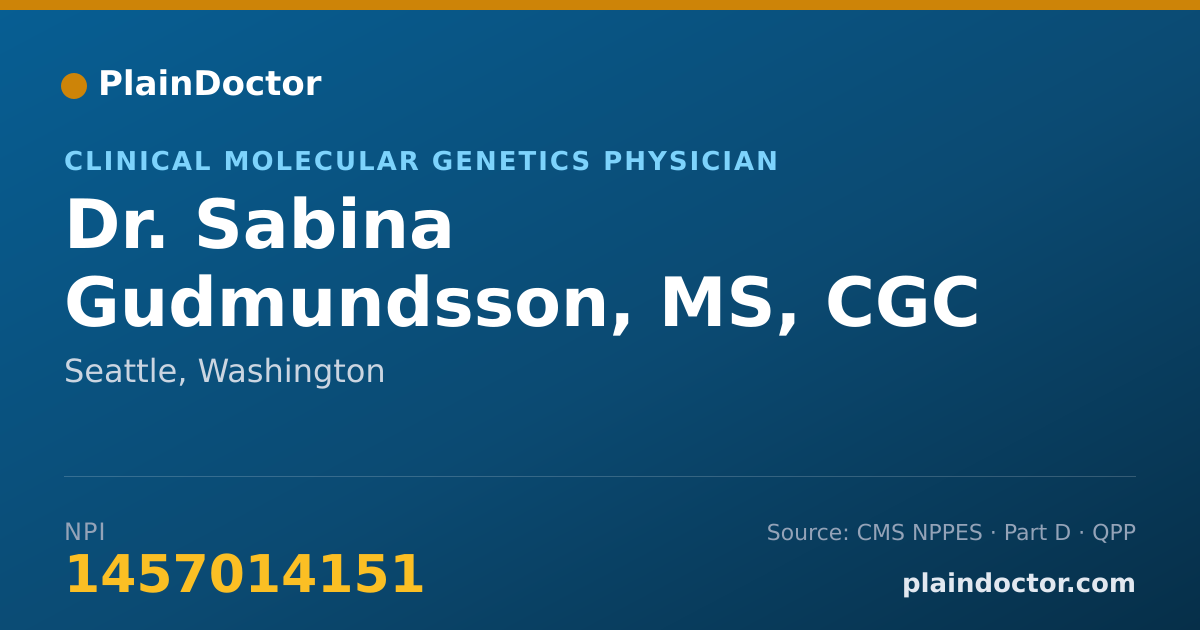 Shareable card for Sabina Gudmundsson, MS, CGC - Clinical Molecular Genetics Physician, Seattle, WA