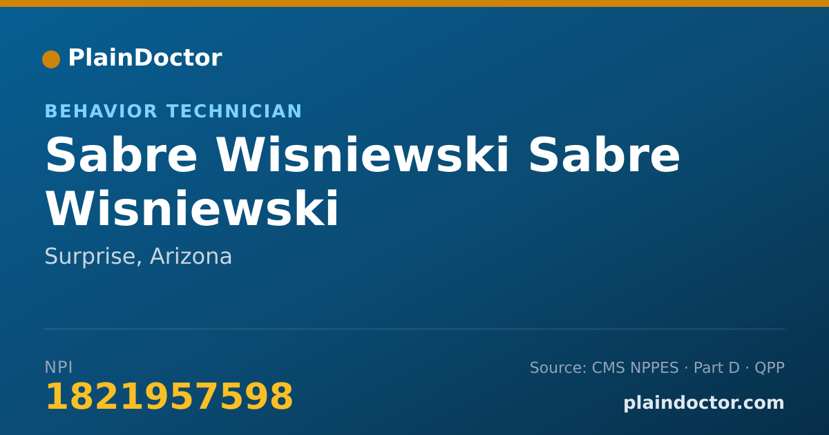 Shareable card for Sabre Wisniewski Sabre Wisniewski - Behavior Technician, Surprise, AZ