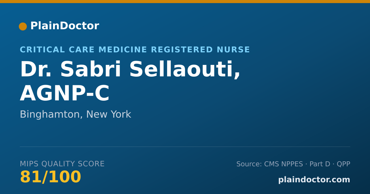 Shareable card for Sabri Sellaouti, AGNP-C - Critical Care Medicine Registered Nurse, Binghamton, NY