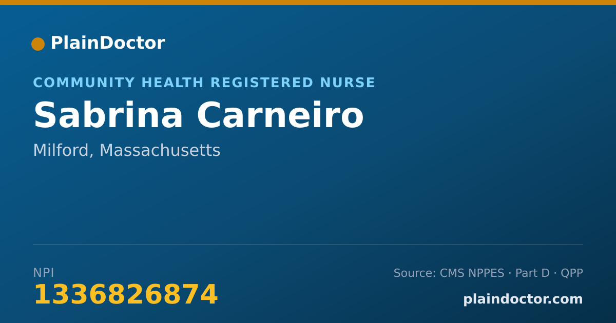 Shareable card for Sabrina Carneiro - Community Health Registered Nurse, Milford, MA