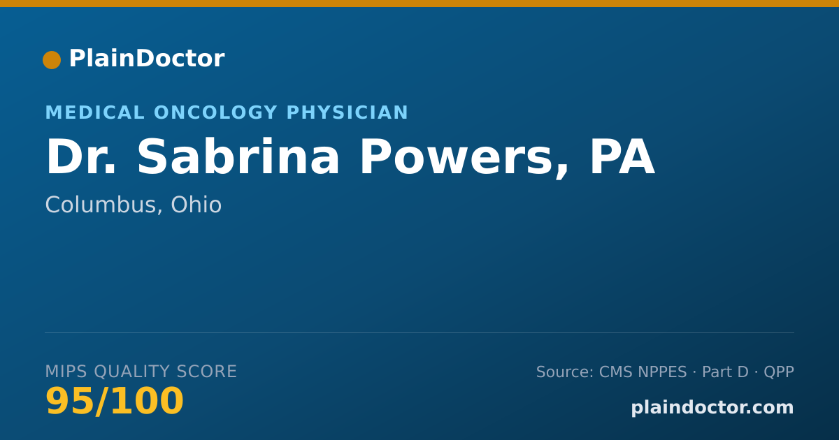 Shareable card for Sabrina Powers, PA - Medical Oncology Physician, Columbus, OH