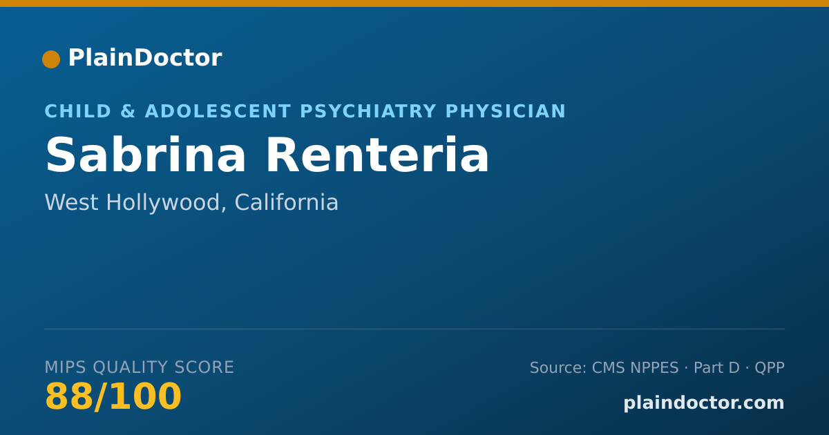 Shareable card for Sabrina Renteria - Child & Adolescent Psychiatry Physician, West Hollywood, CA