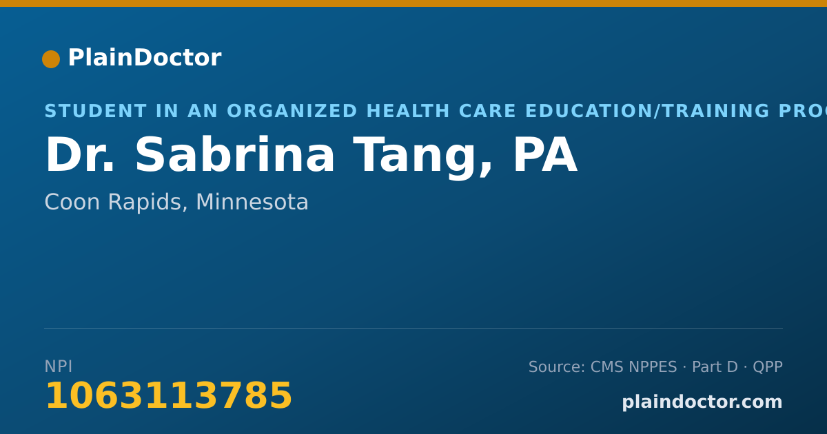 Shareable card for Sabrina Tang, PA - Student in an Organized Health Care Education/Training Program, Coon Rapids, MN