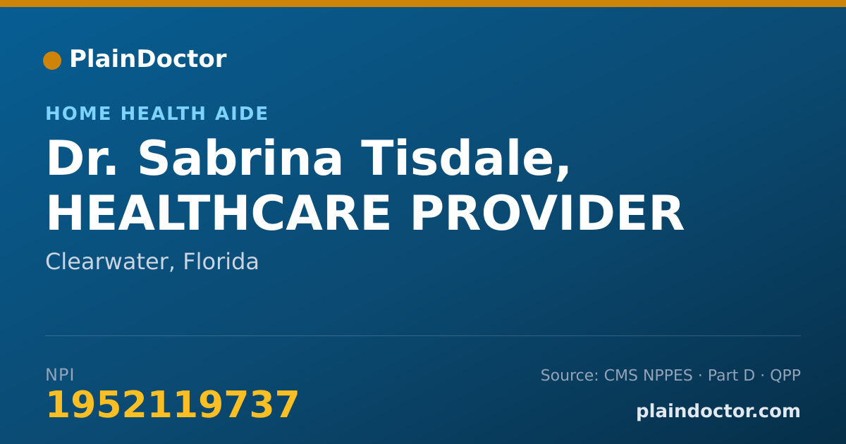 Shareable card for Sabrina Tisdale, HEALTHCARE PROVIDER - Home Health Aide, Clearwater, FL