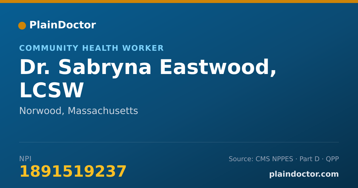 Shareable card for Sabryna Eastwood, LCSW - Community Health Worker, Norwood, MA